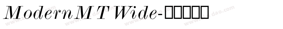 ModernMT Wide字体转换
